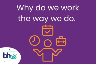Why we work the way we do