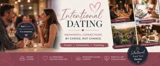 Intentional Dating: Why It’s Time to Meet With Meaning