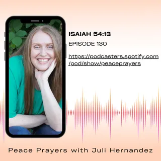 Episode 130: Isaiah 54:13