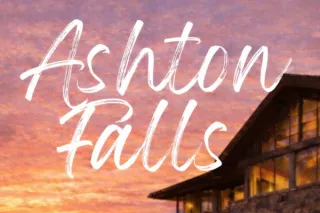 Welcome to Ashton Falls: A Behind-the-Scenes Author Interview
