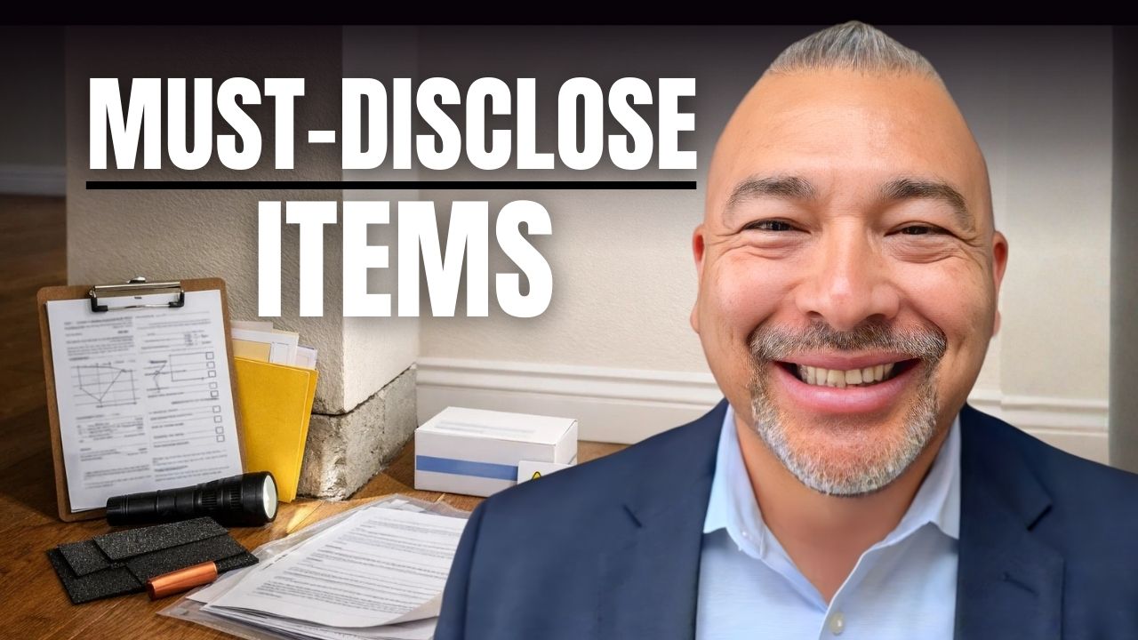 What Are the “Must-Disclose” Items When Selling Your Home in 2026?