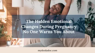 The Hidden Emotional Changes During Pregnancy That No One Warns You About