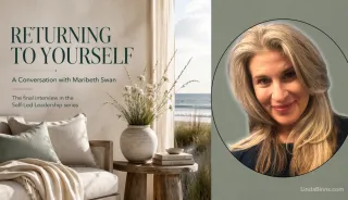 Returning to Yourself: A Conversation with Maribeth Swan