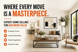 Where Every Move is a Masterpiece. Expert Home Selling for Maximum Value