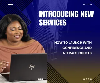 Introducing New Services: How to Launch with Confidence and Attract Clients