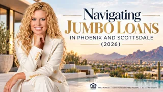 Jumbo Loans Phoenix & Scottsdale AZ | 2026 Homebuyer Guide