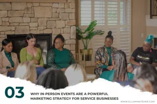 Why In-Person Events Are Still One of the Most Powerful Marketing Strategies for Service Businesses