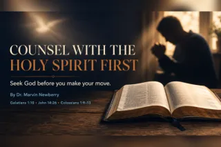 Counsel With the Holy Spirit First