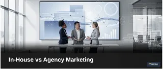 In-House vs Agency Marketing: Cost Comparison