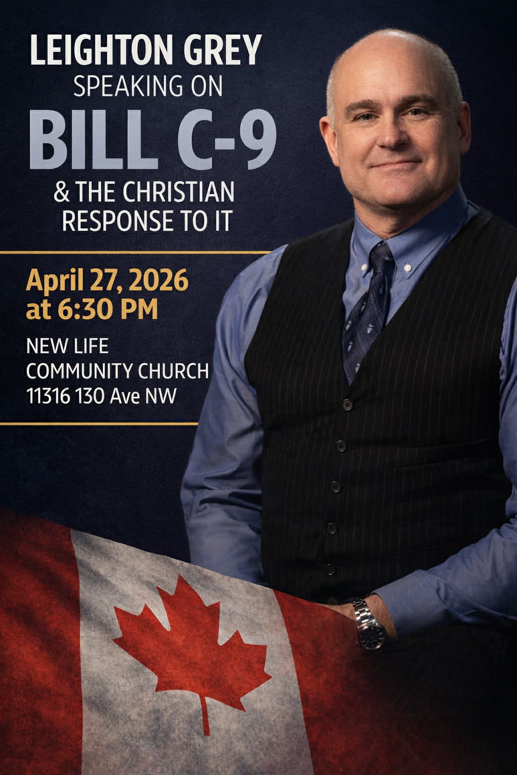 Leighton Grey April 27 2026 On Bill C-9 and Christian Responce