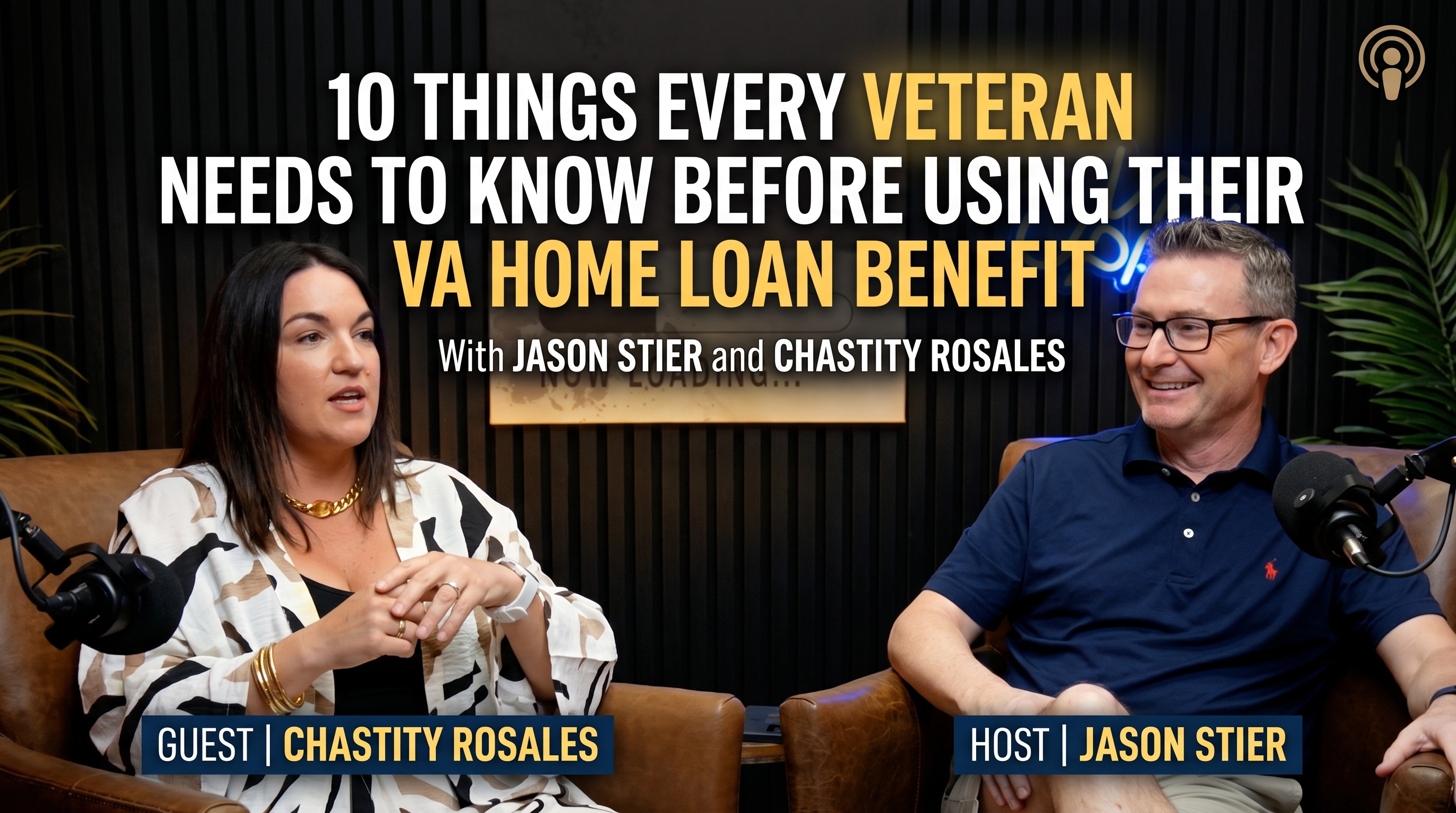 Ten Things Every Veteran Must Know Before Using Their VA Home Loan Benefit and Most Never Hear