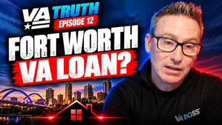 Buying in Fort Worth With a VA Loan: 5 Things to Check Before You Make an Offer With Jason Stier