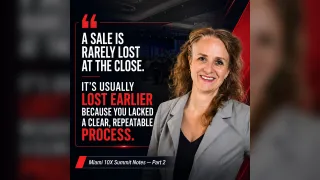 Miami 10X Business Summit — Part 2: Most Sales Are Lost Before the Customer Says No