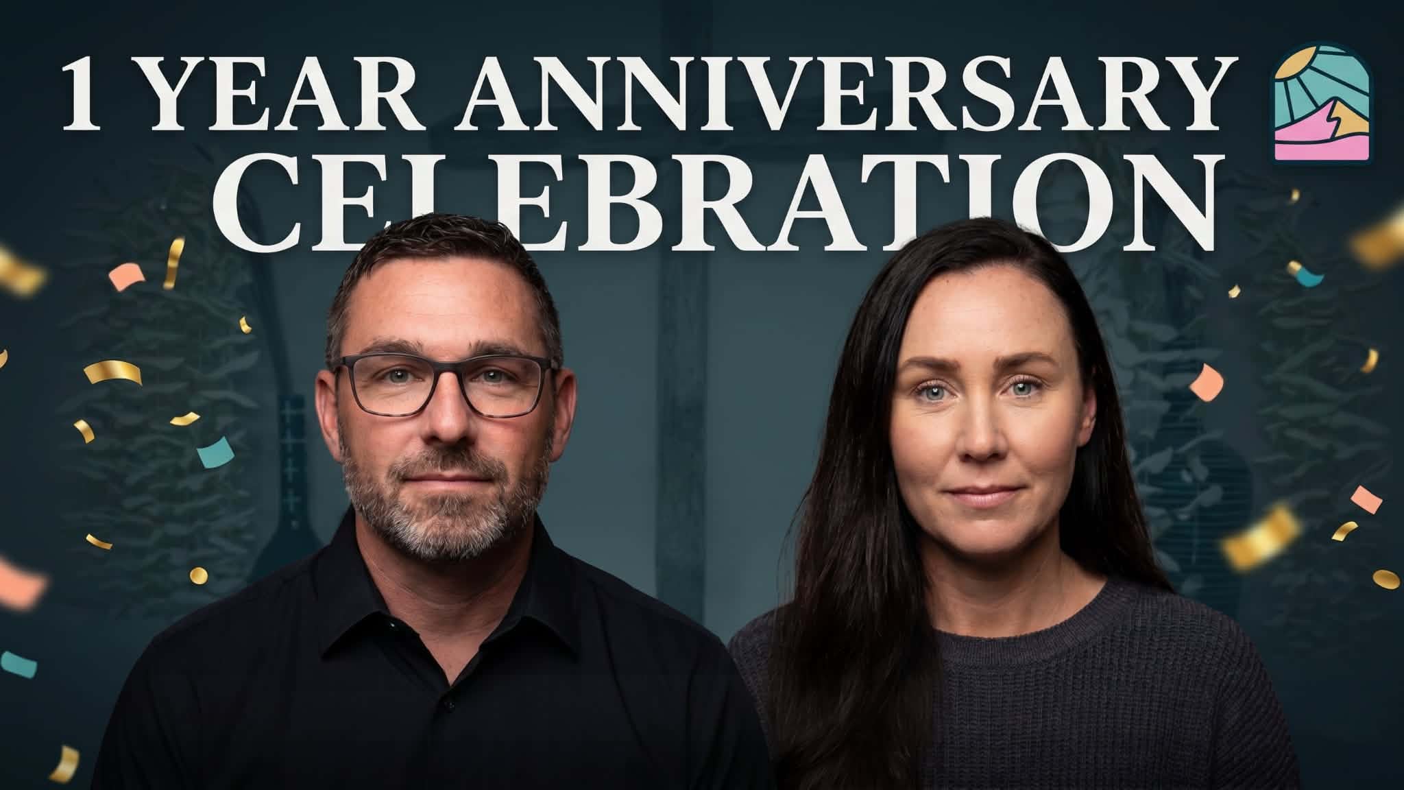 1st Anniversary Celebration 