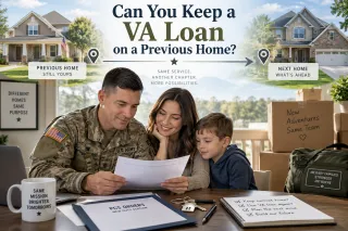Can You Keep a VA Loan on a Previous Home?