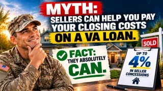 Sellers Can Help VA Buyers Pay Closing Costs and Here Is Exactly How Much They Can Contribute
