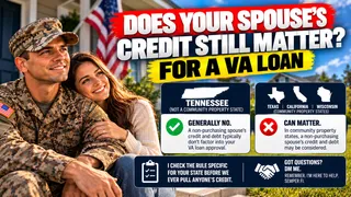 Does Your Non-Veteran Spouse’s Credit Affect Your VA Loan Approval and Here Is the Real Answer