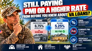Still Paying PMI on a Conventional Loan When You Qualify for a VA Loan and Here Is What to Do