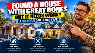 The VA Renovation Loan Lets Veterans Finance a Fixer Upper and the Repairs in One Single Loan