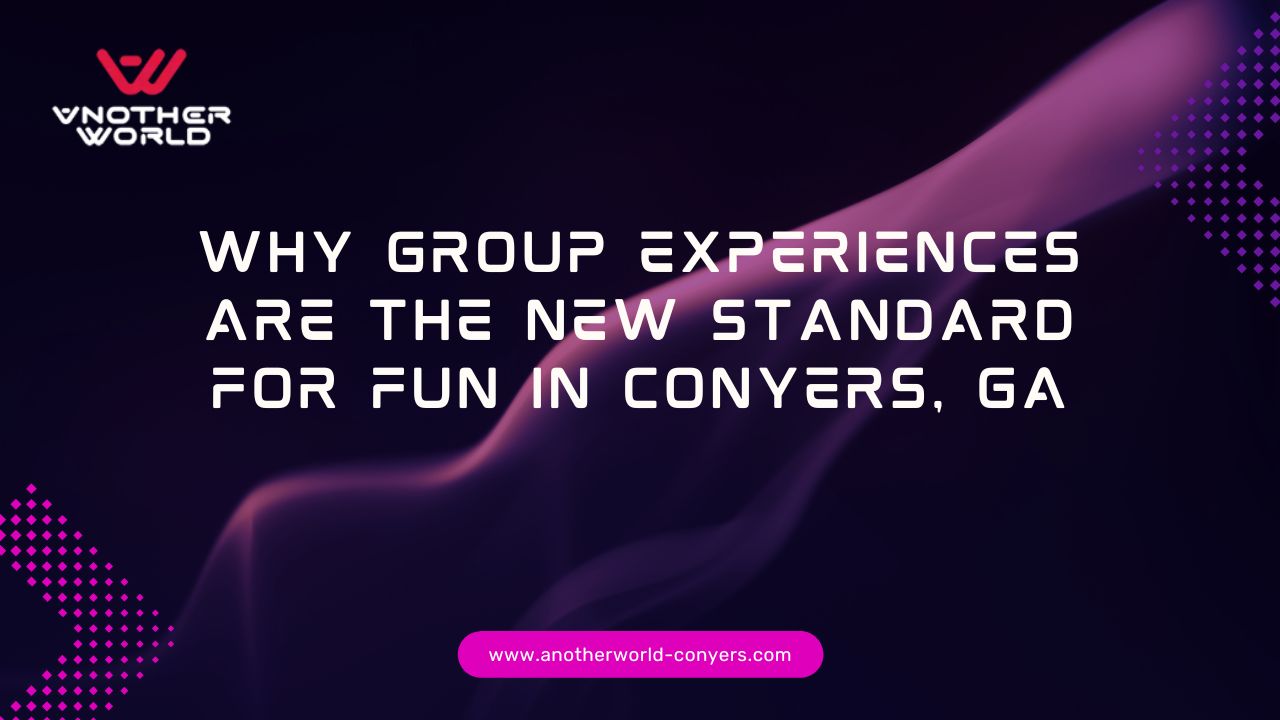 Why Group Experiences Are the New Standard for Fun in Conyers, GA