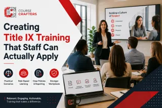 Creating Title IX Training That Staff Can Actually Apply