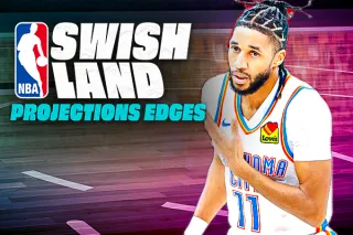SwishLand Projections Edges Tuesday 3/3