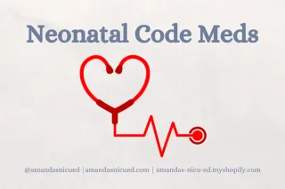 Neonatal Code Meds