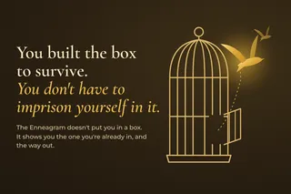 Breaking Free: Transcending the Box with the Enneagram