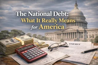 The National Debt: What It Really Means for Our Kids