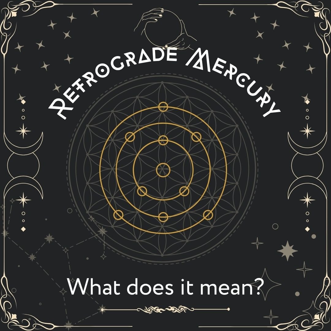 Mercury Retrograde Is Here – Realign, Reflect and Rise