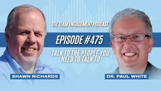 Dr. Paul White | Episode 475