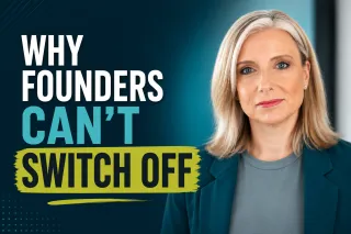 Why Founders Can't Switch Off And What's Actually Causing It...