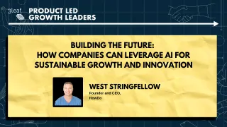 179 - Building the Future: How Companies Can Leverage AI for Sustainable Growth and Innovation