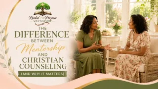 The Difference Between Mentorship and Christian Counseling