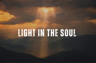 Light in the Soul