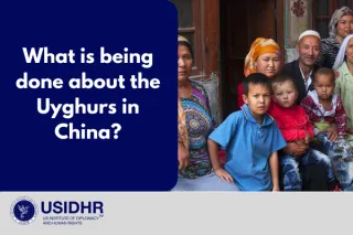 What is being done about the Uyghurs in China?