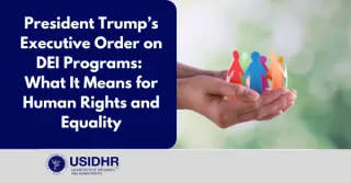 President Trump’s Executive Order on DEI Programs: What It Means for Human Rights and Equality