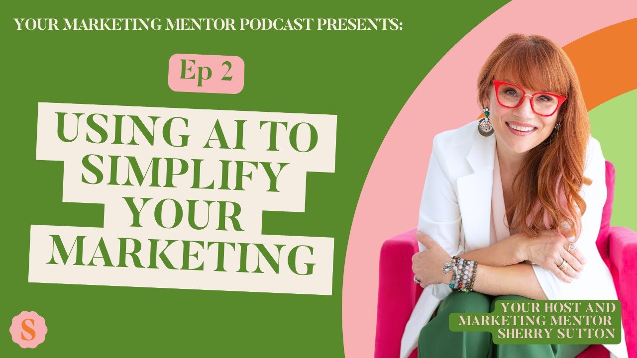 Using AI To Simplify Your Marketing