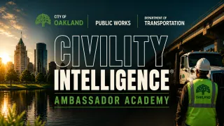 Civility Intelligence Academy: City of Oakland