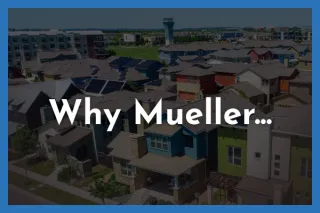 Why Mueller Feels Like Home in 2026