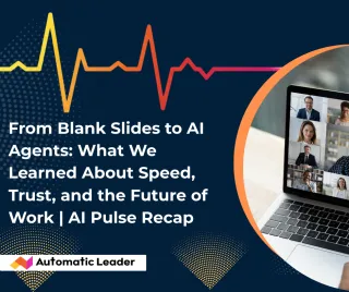 AI Adoption Lessons: Speed, Trust, and Why Companies Hesitate to Deploy AI Agents | AI Pulse recap