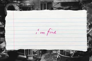 The Pressure to Be Fine Is Exhausting