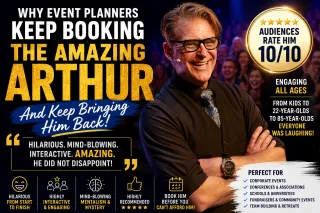 Why Event Planners Keep Bringing The Amazing Arthur Back