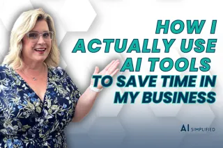 How I Actually Use AI Tools to Save Time in My Business