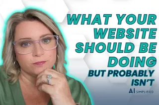 What Your Website Should Be Doing (But Probably Isn’t)