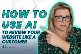 How to Use AI to Review Your Website Like a Customer