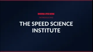 Now Powered By The Speed Science Institute