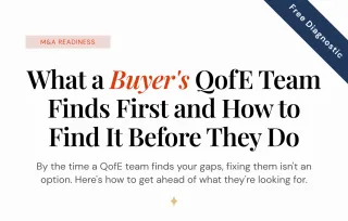 What a Buyer's QofE Team Finds First — And How to Find It Before They Do