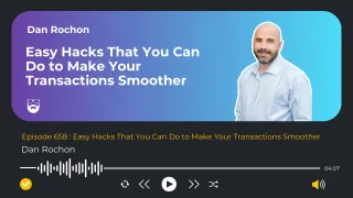 Easy Hacks That You Can Do to Make Your Transactions Smoother