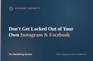 Don't Get Locked Out of Your Own Instagram & Facebook
